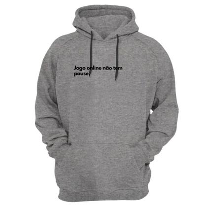 Imagem de Blusa Moletom Capuz Frase Jogo Online Não Tem Pause Criativa