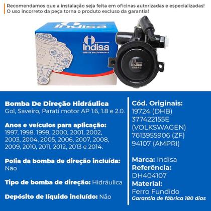 Imagem de Bomba da Direção Hidráulica Volkswagen AP Gol Saveiro Parati 1.6 1.8 2.0 97/14 - Indisa