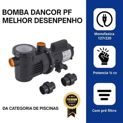 Imagem de Bomba Para Piscina Dancor Pf17 1.2 Cv Monofásica com PréFiltro Até 84.000 Litros