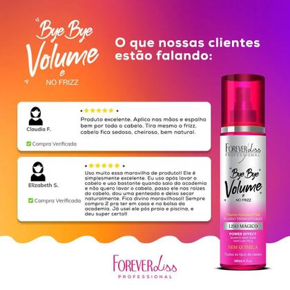 Imagem de Bye Bye Volume E No Frizz Liso Mágico Forever Liss 200ml