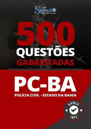 Imagem de Caderno de Questões PC-BA - 500 Questões Gabaritadas