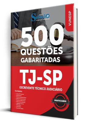 Imagem de Caderno de Questões TJ-SP - Escrevente Técnico Judiciário - 500 Questões Gabaritadas