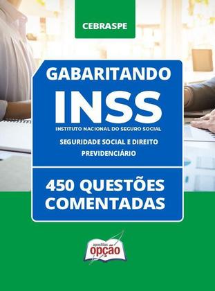 Imagem de Caderno INSS - Seguridade Social e Direito Previdenciário - 450 Questões Comentadas