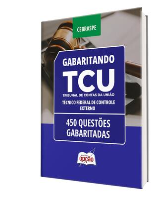 Imagem de Caderno TCU - Técnico Federal de Controle Externo - 450 Questões Gabaritadas