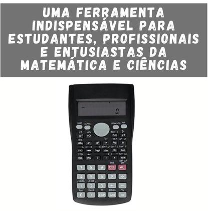 Imagem de Calculadora Científica com 240 Funções e Display de 2 Linhas