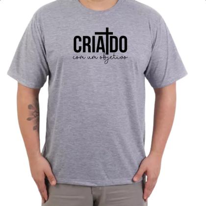 Imagem de Camiseta Cinza Criado com um objetivo