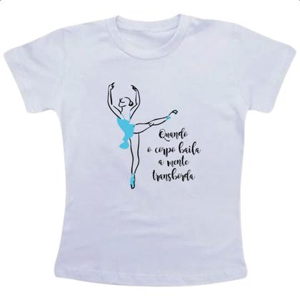 Imagem de Camiseta Infantil Bailarina Corpo e Mente