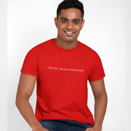Imagem de Camiseta Masculina Faz 1 Dia que Ontem Foi Hoje Hipsters
