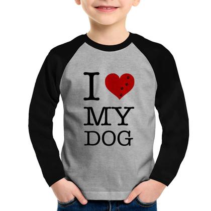 Imagem de Camiseta Raglan Infantil I love My Dog Manga Longa - Foca na Moda