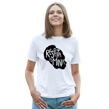 Imagem de Camiseta Respeita as Mina Respeito Camisa Personalizada Blusa Adulto Algodão com Poliéster