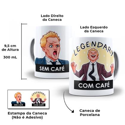 Imagem de Caneca Barney How I Meet Your Mother Com Café Sem Café Meme