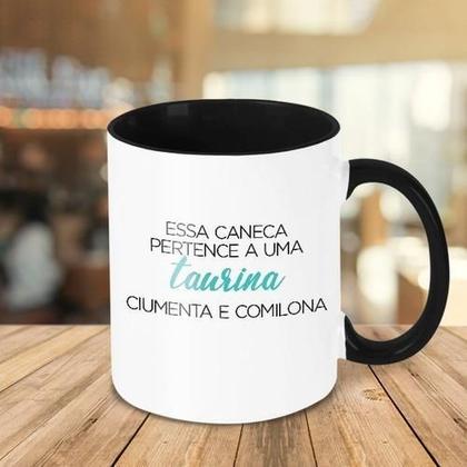 Imagem de Caneca Decorativa Signo - Taurina Ciumenta Comilona