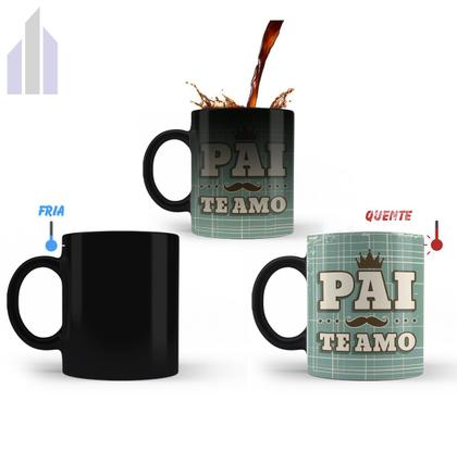 Imagem de Caneca Mágica Frase PAI TE AMO O Meu Mundo é Sempre Melhor com Você!!! Presente dia dos Pais