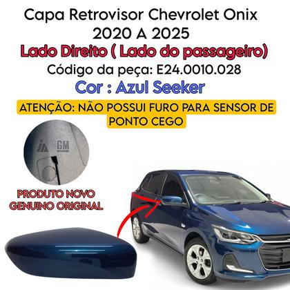 Imagem de Capa Retrovisor Chevrolet Onix Plus 2020 2021 2022 2023 2024 2025 Lado Direito Azul Seeker S/ Furo Sensor Original