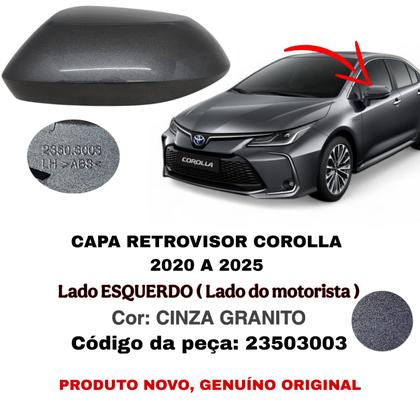 Imagem de Capa Retrovisor Corolla 2020 2021 2022 2023 2024 2025 Lado Esquerdo Cinza Granito Original