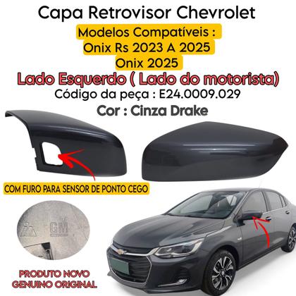 Imagem de Capa Retrovisor Onix 2025 C/ Furo Sensor Cinza Drake Lado Esquerdo Original