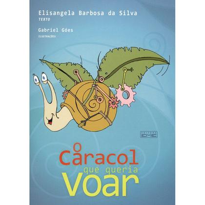 Imagem de Caracol que Queria Voar (O) - EME