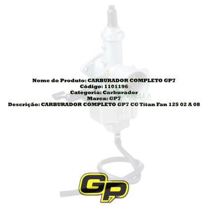 Imagem de Carburador Completo CG Titan 125 2002 Até 2008 - GP7