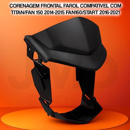 Imagem de Carenagem Frontal Farol Titan 150 Fan 160 Start 2014 a 2021 ABS Resistente