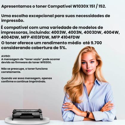 Imagem de Cartucho Toner COM CHIP W1030x 151/152 Compativel 4003n 4003 4103fdw