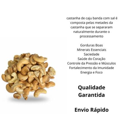 Imagem de Castanha de Caju em Pedaço/Bandas Com Sal 1Kg - BellaPeri