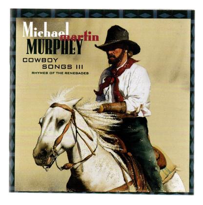 Imagem de Cd michael martin murphey: cowboy songs 3