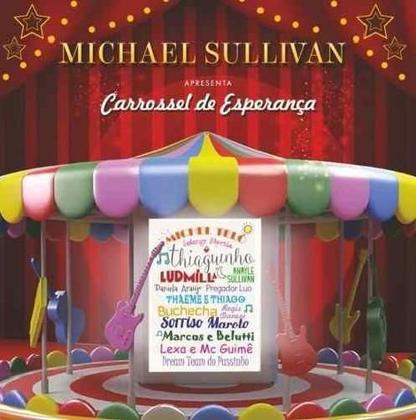 Imagem de Cd Michael Sullivan - Carrossel De Esperança