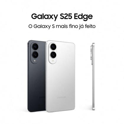Imagem de Celular Samsung Galaxy S25 Edge 5G Titânio Prata, 512GB, 12GB RAM e Câmera Dupla de 200MP + 12MP