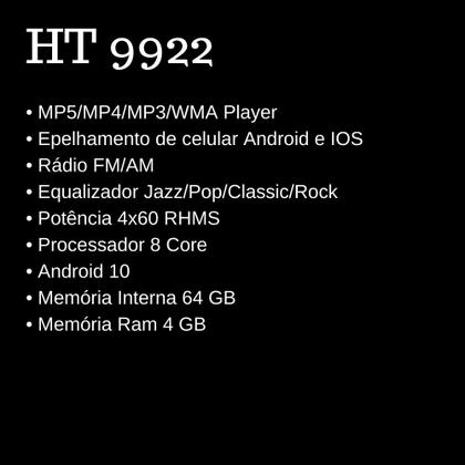 Imagem de Central Multimídia Android 9 Polegadas H-Tech HT 9922