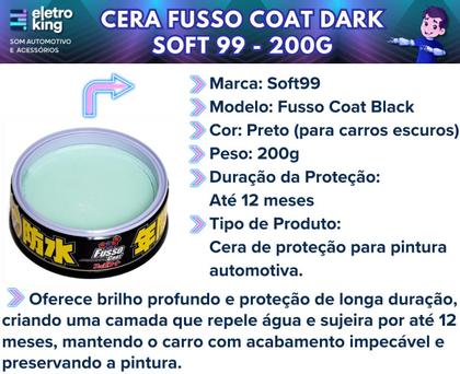 Imagem de Cera Soft99 Fusso Coat Dark 12 Meses + Selante Líquido F7