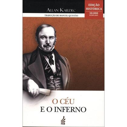 Imagem de Céu e o Inferno (O) - Normal - Edição Histórica - FEB