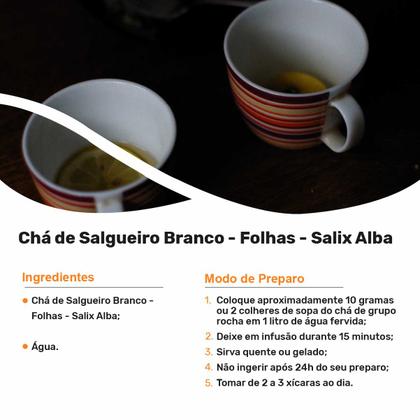 Imagem de Chá de Salgueiro Branco - Folhas - 50g
