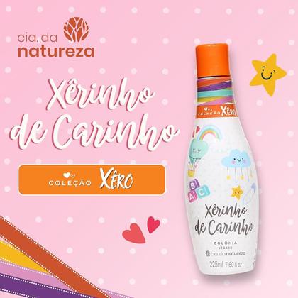 Imagem de Cia da natureza colonia xerinho de carinho 225ml
