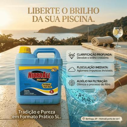 Imagem de Clarificante Floculante Hidrofloc Tripla Ação Hidroall 5 Lt