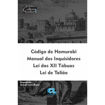 Imagem de Código de Hamurabi Manual dos Inquisidores Lei das XII Tábuas Lei de Talião
