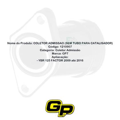 Imagem de Coletor Admissão YBR 125 2009 até 2016 (sem tubo p/ catalizador) - GP7