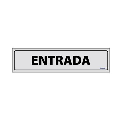 Imagem de Combo 3 Placas De Sinalização Entrada 30x7 Ecom IA - B-522 F9e