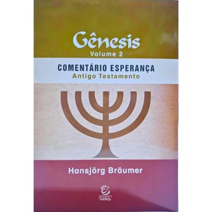 Imagem de Comentário Esperança Antigo Testamento: Gênesis Volume 2 Hansjörg Bräumer