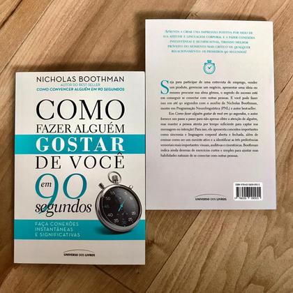 Como Fazer Alguém Gostar de Você em 90 Segundos, Aprenda a Criar uma Impressão Positiva por Meio de sua Atitude e Linguagem Corporal e Fazer Conexões - Universo dos Livros Imagem de Como Fazer Alguém Gostar de Você em 90 Segundos, Aprenda a Criar uma Impressão Positiva por Meio de sua Atitude e Linguagem Corporal e Fazer Conexões - Universo dos Livros