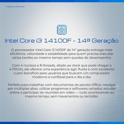 Imagem de Computador Completo BluePC PRO Intel Core i3 14100f (14ª Geração), 8GB DDR4, SSD 256GB, Gráficos Geforce, Fonte 500W, Win 11 Pro, Monitor LED 21.5"