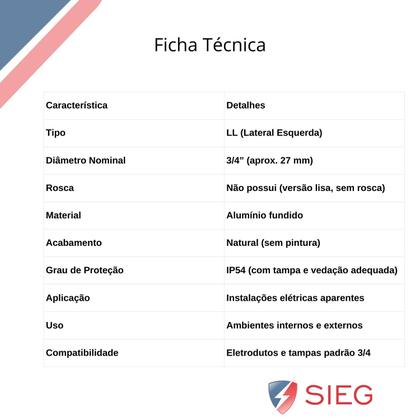 Imagem de Condulete Alumínio LL 3/4 Sieg S/placa S/rosca