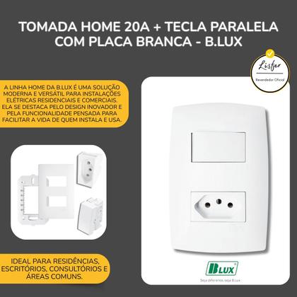Imagem de Conjunto Tomada 20A + Tecla Paralela com Placa Branca B.Lux