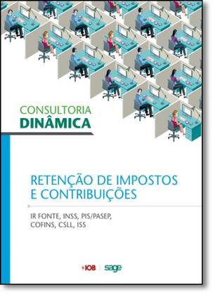 Imagem de Consultoria Dinâmica: Retenção de Impostos e Contribuições