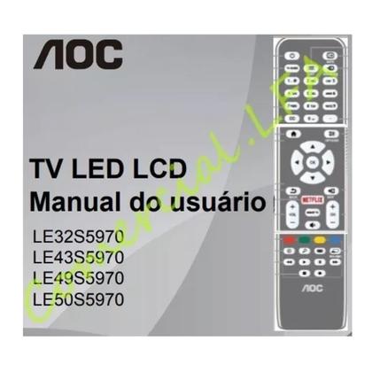 Imagem de Controle para smart tv aoc com tecla netflix le32s5760 le32s5760/20 le32s5970 le32s5970s le39s5970 le43s5760 le43s5760/20 le43s5970