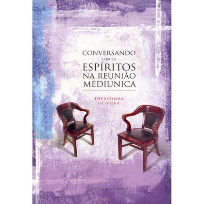 Imagem de Conversando com os Espíritos na Reunião Mediúnica - ALLAN KARDEC