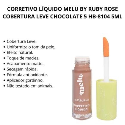 Imagem de Corretivo Líquido Melu By Ruby Rose Cobertura Leve Chocolate 5 Hb-8104 5ml