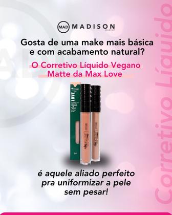 Imagem de Corretivo Líquido Vegano Matte Max Love (Alta Cobertura)