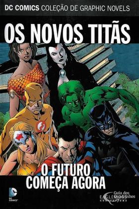 Imagem de Dc Graphic Novels 76 - Os Novos Titãs. O Futuro Começa Agora