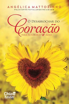 Imagem de Desabrochar do Coração (O) Para Acalmar a Alma