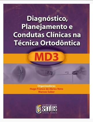 Imagem de Diagnostico, planejamento e condutas clinicas na tecnica ortodontica md3 - SANTOS